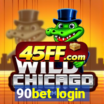 90bet login